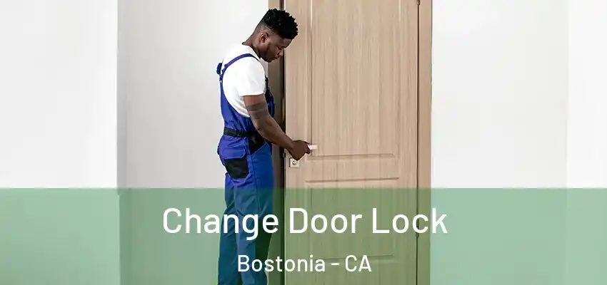 Change Door Lock Bostonia - CA