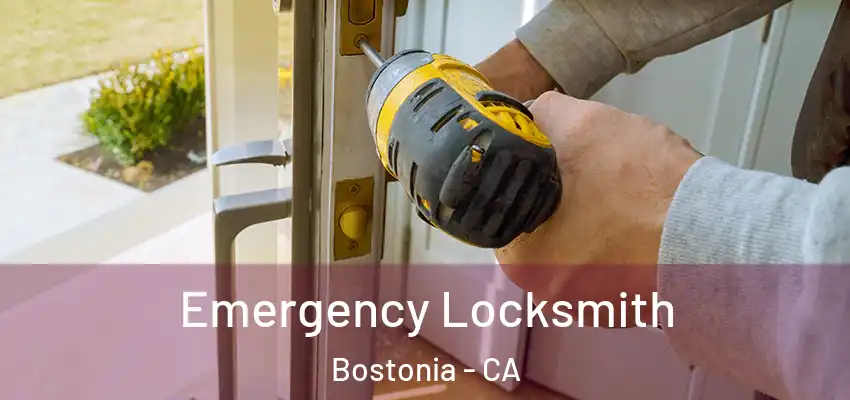 Emergency Locksmith Bostonia - CA