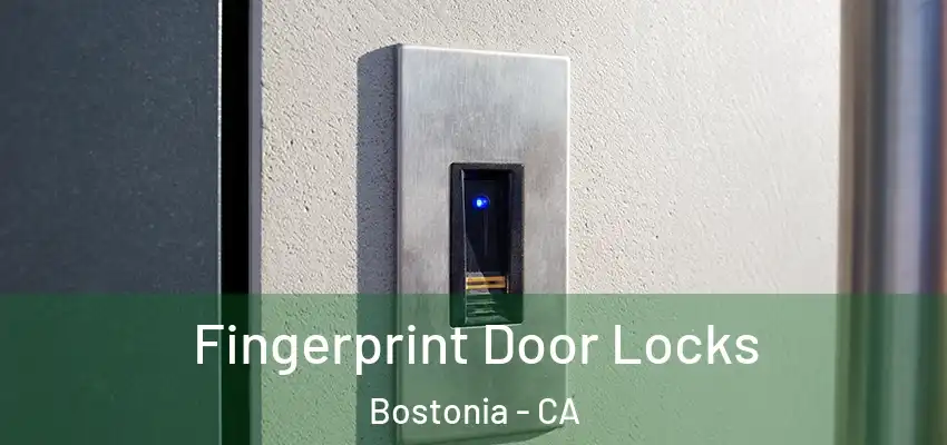 Fingerprint Door Locks Bostonia - CA