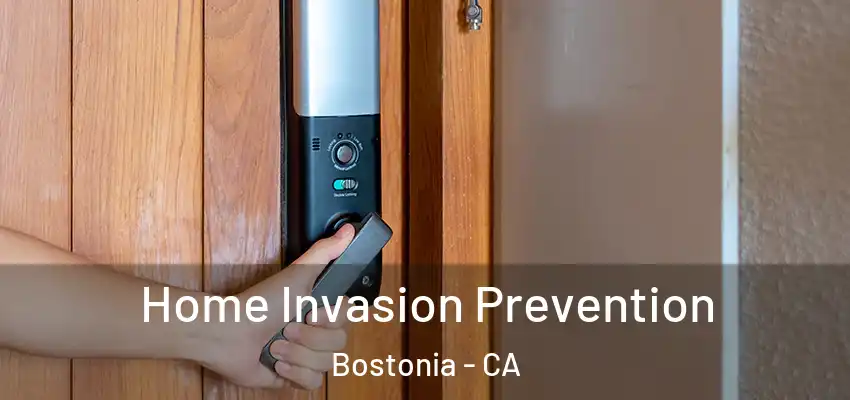  Home Invasion Prevention Bostonia - CA