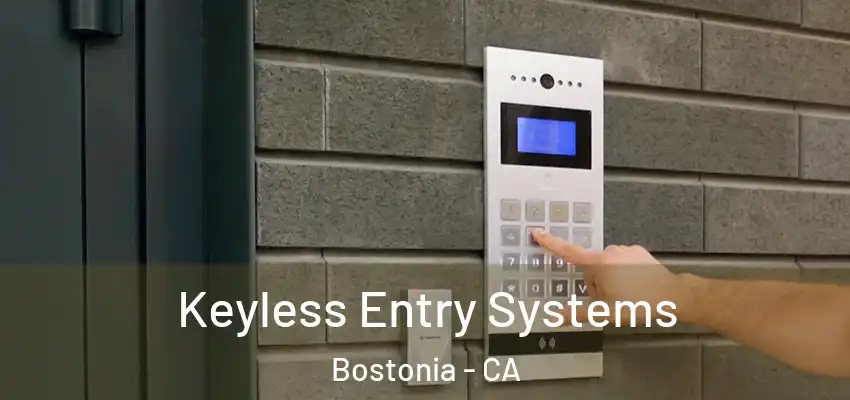  Keyless Entry Systems Bostonia - CA