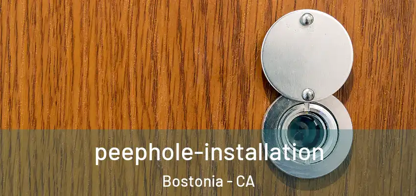  peephole-installation Bostonia - CA
